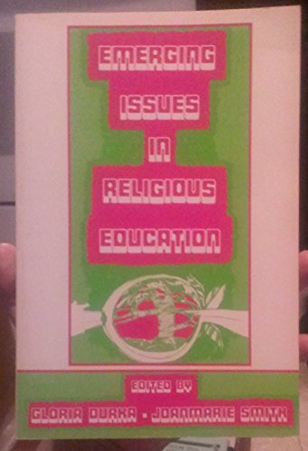 Beispielbild fr Emerging Issues in Religious Education zum Verkauf von Better World Books