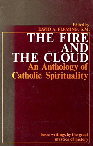 9780809120659: Title: The Fire and the cloud An anthology of Catholic sp