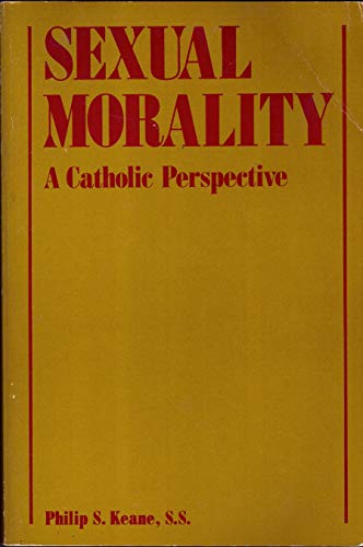 Beispielbild fr Sexual Morality: A Catholic Perspective zum Verkauf von Wonder Book