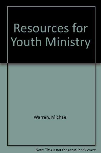 Stock image for Resources for Youth Ministry for sale by Wonder Book