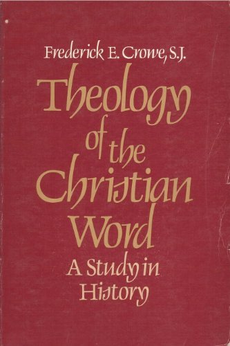 Imagen de archivo de Theology of the Christian Word: A Study in History a la venta por ThriftBooks-Dallas