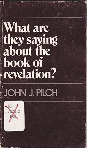 Beispielbild fr What Are They Saying About the Book of Revelation? zum Verkauf von Better World Books
