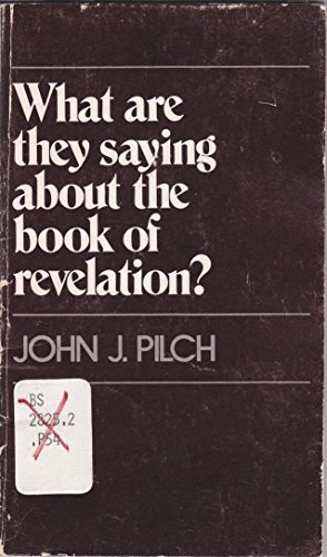 Imagen de archivo de What Are They Saying About the Book of Revelation? a la venta por Better World Books