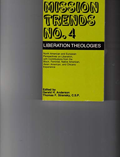 Imagen de archivo de Mission Trends No. 4: Liberation Theologies a la venta por Wonder Book