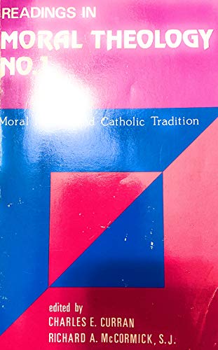 Beispielbild fr Readings in Moral Theology No. 1 : Moral Norms and Catholic Tradition zum Verkauf von Better World Books: West