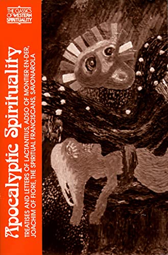 Apocalyptic Spirituality (Classics of Western Spirituality) (9780809122424) by Bernard McGinn