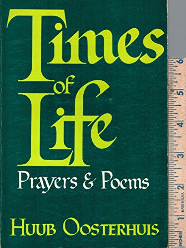 Beispielbild fr Times of life: Prayers and poems zum Verkauf von Wonder Book