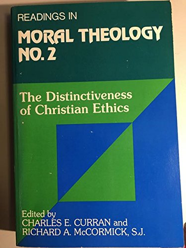 Stock image for Readings in Moral Theology No. 2 : The Distinctiveness of Christian Ethics for sale by Better World Books