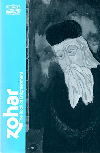 Zohar: The Book of Enlightenment (Classics of Western Spirituality)