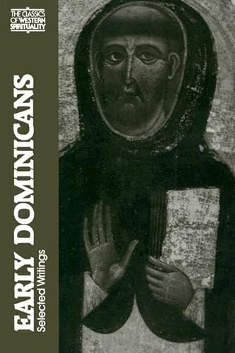 Beispielbild fr Early Dominicans: Selected Writings (Classics of Western Spirituality (Paperback)) zum Verkauf von BooksRun
