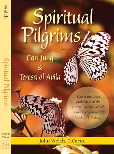 Spiritual Pilgrims Carl Jung and Teresa of Avila