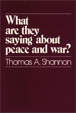 Beispielbild fr What Are They Saying About Peace and War? zum Verkauf von Wonder Book