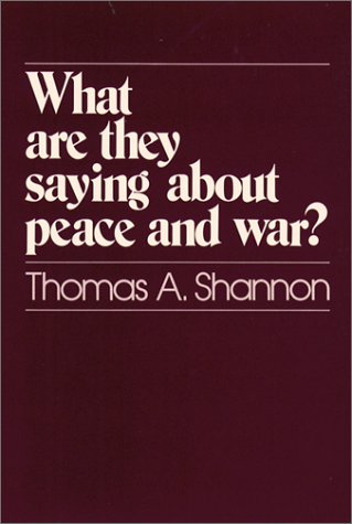 Stock image for What Are They Saying About Peace and War? for sale by Wonder Book