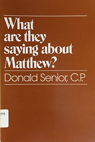 Stock image for What Are They Saying About Matthew for sale by Eighth Day Books, LLC