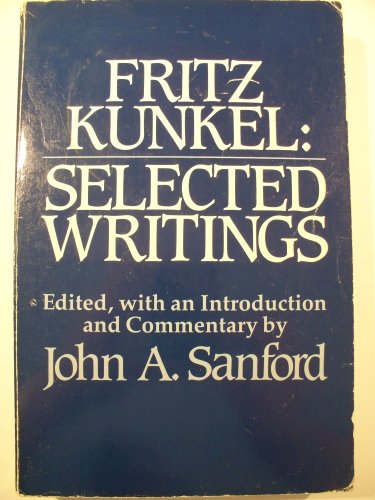 9780809125586: Fritz Kunkel: Selected Writings