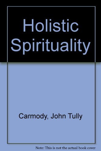 Beispielbild fr Holistic Spirituality zum Verkauf von Wonder Book
