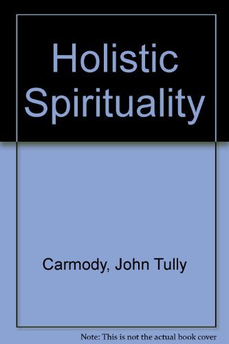 Stock image for Holistic Spirituality for sale by Wonder Book