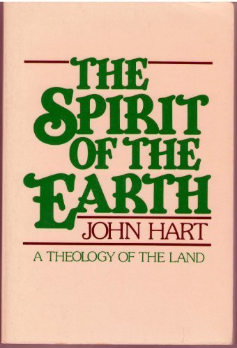 9780809125814: Spirit of the Earth: Theology of the Land