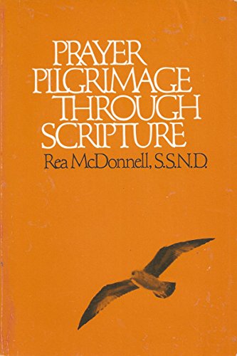 Stock image for Prayer pilgrimage through scripture for sale by HPB Inc.