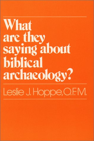 Beispielbild fr What Are They Saying About Biblical Archaeology? zum Verkauf von Wonder Book