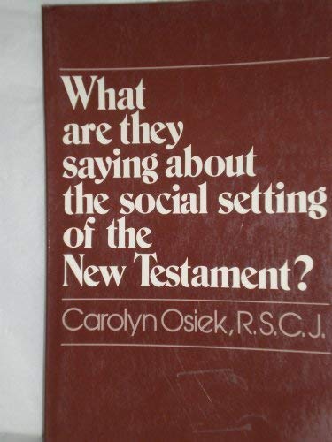 What are They Saying About the Social Serving of the New Testament?
