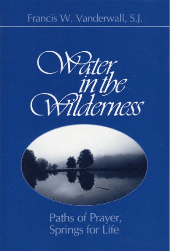 Stock image for Water in the Wilderness for sale by SecondSale