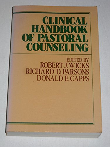 Beispielbild fr Clinical Handbook of Pastoral Counseling (Integration Books) (v. 1) zum Verkauf von SecondSale