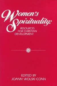 Beispielbild fr Women's Spirituality: Resources for Christian Development zum Verkauf von Wonder Book