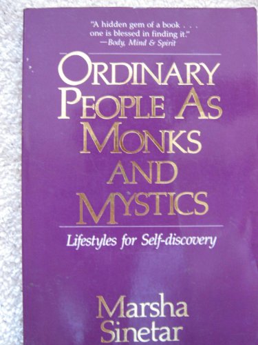 Stock image for Ordinary People As Monks and Mystics: Lifestyles for Self-Discovery for sale by SecondSale