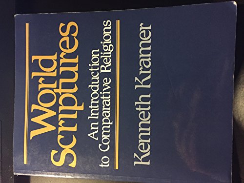 9780809127818: World Scriptures: An Introduction to Comparative Religions