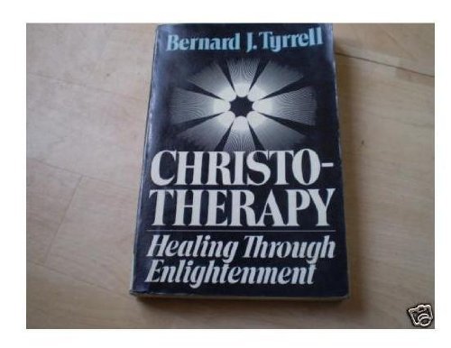 Beispielbild fr Christotherapy II : Healing Through Enlightenment zum Verkauf von Better World Books