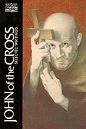 Beispielbild fr John of the Cross: Selected Writings (Classics of Western Spirituality) zum Verkauf von Books From California