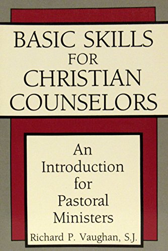 Beispielbild fr Basic Skills for Christian Counselors : An Introduction for Pastoral Ministers zum Verkauf von Better World Books