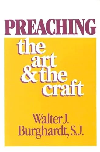 Stock image for Preaching : The Art and the Craft for sale by Better World Books: West