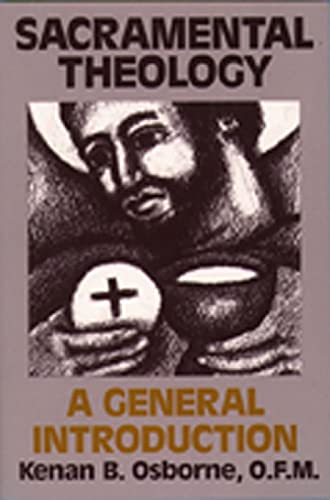 Stock image for Sacramental Theology: A General Introduction for sale by Wonder Book