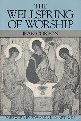 9780809129683: The Wellspring of Worship
