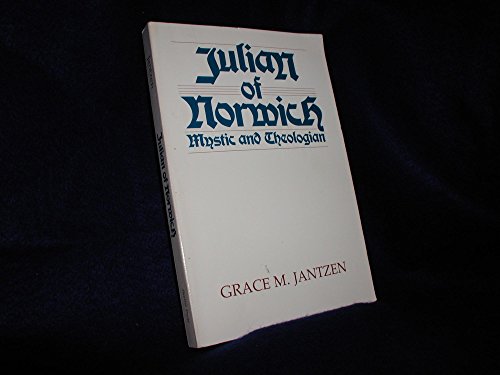 Imagen de archivo de Julian of Norwich: Mystic and Theologian a la venta por HPB Inc.