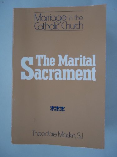 Stock image for The Marital Sacrament for sale by Better World Books