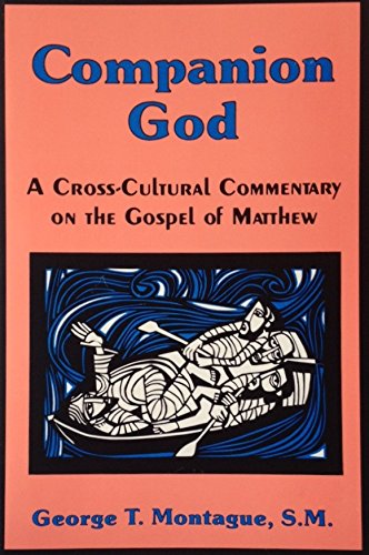 Imagen de archivo de Companion God: A Cross-Cultural Commentary on the Gospel of Matthew a la venta por Wonder Book