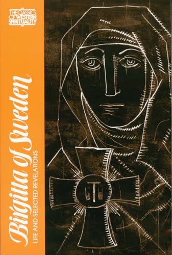 Stock image for Birgitta of Sweden: Life and Selected Writings (Classics of Western Spirituality) for sale by Open Books West Loop