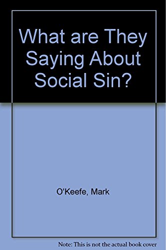 Stock image for What Are They Saying about Social Sin? for sale by ThriftBooks-Dallas