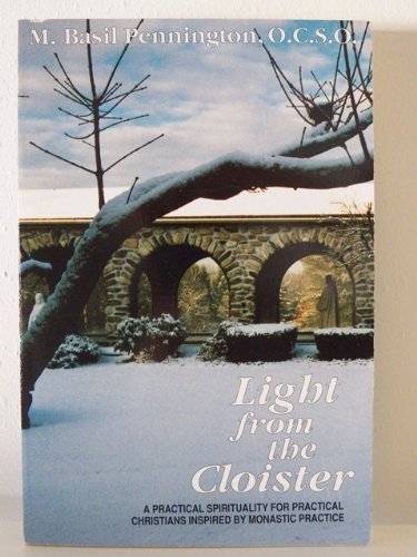 Beispielbild fr Light from the Cloister zum Verkauf von Wonder Book