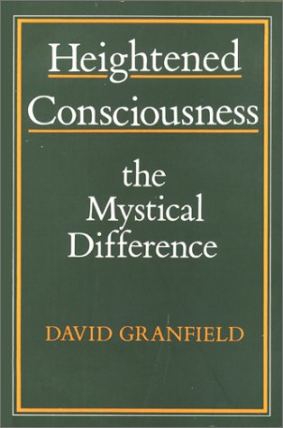 Stock image for Heightened Consciousness: The Mystical Difference for sale by The Bookseller