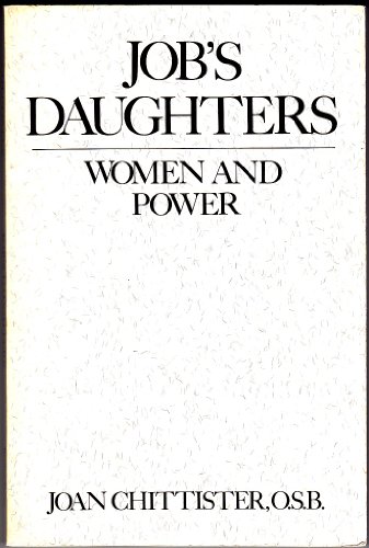 Stock image for Job's Daughters: Woman and Power (Madeleva Lecture in Spirituality, 1990) for sale by WorldofBooks
