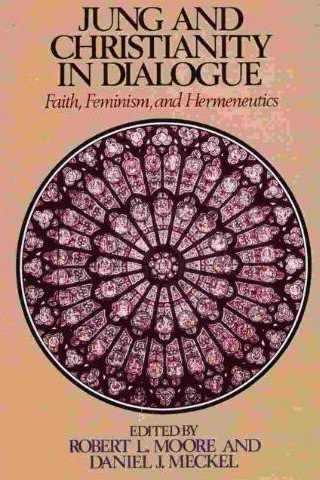 Beispielbild fr Jung and Christianity in Dialogue: Faith, Feminism, and Hermeneutics (Jung and spirituality series) zum Verkauf von Wonder Book