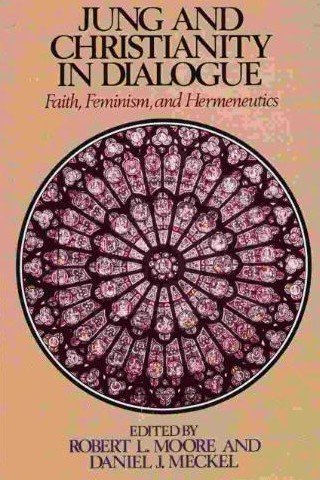 Imagen de archivo de Jung and Christianity in Dialogue: Faith, Feminism, and Hermeneutics (Jung and spirituality series) a la venta por Wonder Book
