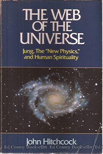 Stock image for Web of the Universe : Jung, the "New Physics" and Human Spirituality for sale by Better World Books