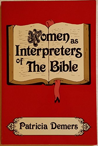 Beispielbild fr Women As Interpreters of the Bible zum Verkauf von Better World Books
