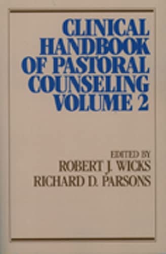 Clinical Handbook of Pastoral Counseling, Volume 2: - Edited by Robert Wicks and Richard Parsons; Introduction by Robert Wicks; Contributing authors: Ann Belford Ulanov, Barry Ulanov, Siang-Yang Tan, Chris Schlauch, Edward Shafranske, David Augsburger, Richard Voss, Christie Cozad Neuger, Robert McAllister, Gail Lynn Unterberger, Richard Byrne, Margaret Gorman, Paul Giblin, David Blackwelder, Carroll Saussy, William Sneck, Howard Stone, Sharon Cheston, marie Fortune, James Poling, Eileen Gavin, Paul Mickey, Paul Lininger, Rachel Callahan, Rea McDonnell, Joseph Ciarrocchi, David Foy, Kent Drescher, Allan Fitz, Kevin Kennedy, Richard Parsons, Roy Lewis, and Walter Smith.