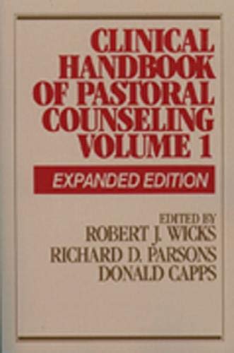 Imagen de archivo de Clinical Handbook of Pastoral Counseling, Volume 1: a la venta por Andover Books and Antiquities